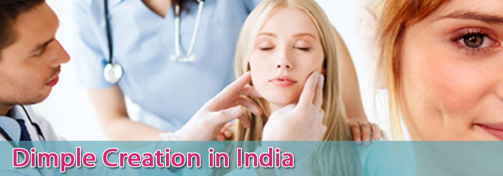 Affordable Dimple Creation in India