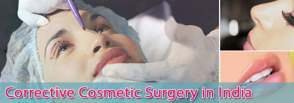 Corrective Cosmetic Surgery in India at Affordable Price