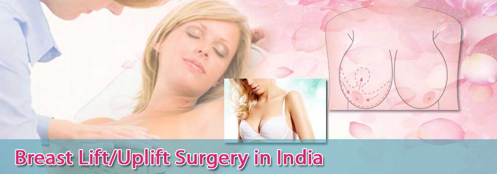 breast lift uplift surgery mastopexy in india at affordable prices