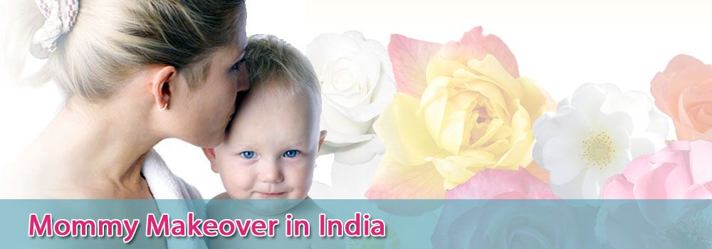 Low Cost Mommy Makeover In India