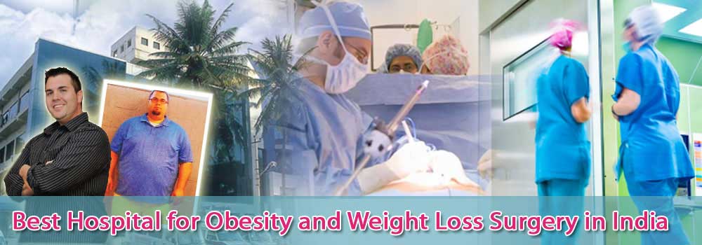 Best Hospital for Obesity and Weight Loss Surgery in India